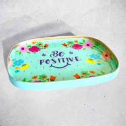 Mini Plateau be positive