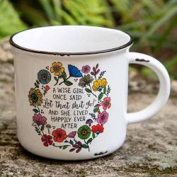 Mug Camp A Wise Girl Once Said